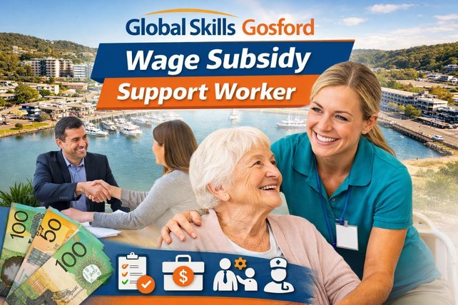 Global Skills Gosford Wage Subsidy Support Worker